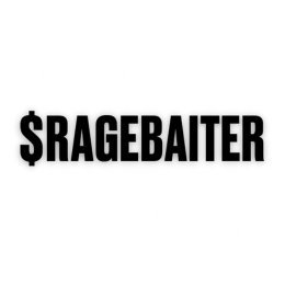 $RAGEBAITER